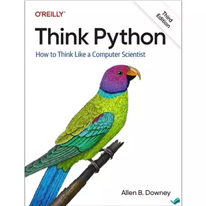 کتاب Think Python How to Think Like a Computer Scientist, 3rd Edition اثر Allen B. Downey انتشارات بله