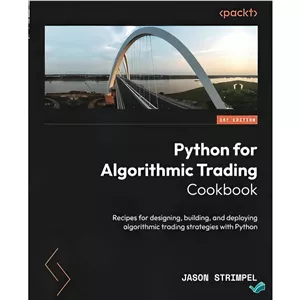 کتاب Python for Algorithmic Trading Cookbook Recipes for designing, building, and deploying algorithmic trading st مدل 1