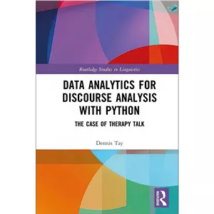 کتاب Data Analytics for Discourse Analysis with Python اثر Dennis Tay انتشارات بله