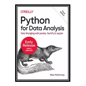 کتاب Python for Data Analysis, 3rd Edition اثر Wes McKinney انتشارات مؤلفین طلایی - با بهترین کیفیت