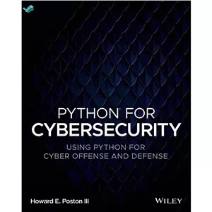 کتاب Python for Cybersecurity اثر Howard E. Poston III انتشارات بله