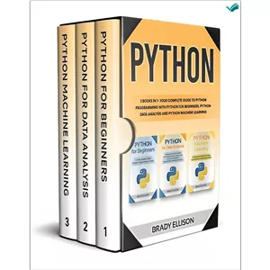 کتاب Python 3 books in 1- Your complete guide to python programming with Python for Beginners Python Data Analysis an...