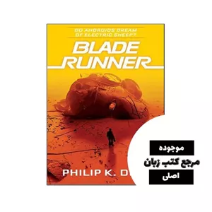 Do Androids Dream of Electric Sheep – Blade Runner 1