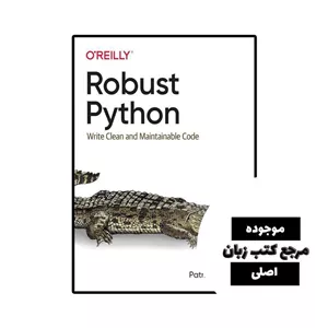 کتاب Robust Python- کیفیت عالی