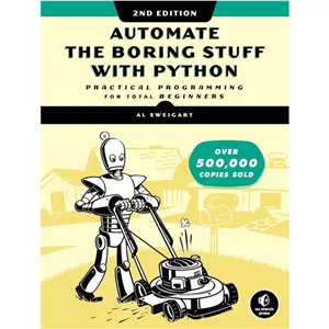 کتاب زبان اصلی Automate the Boring Stuff with Python اثر Al Sweigart انتشارات No Starch Press
