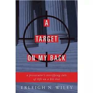 کتاب زبان اصلی A Target on my Back اثر Erleigh N. Wiley انتشارات Skyhorse